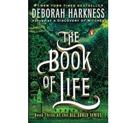 The Book of Life (All Souls Trilogy) [Idioma Inglés]