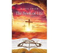 The Book of Life: The Eternal Life