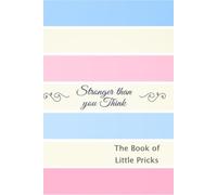 The Book of Little Pricks - 26 Week Edition: Blood Glucose Monitoring Log Book. Track blood sugar, vital signs, activities, and more!