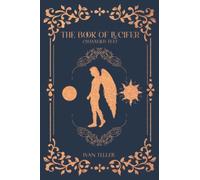The Book of Lucifer Channeled Text