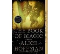 The Book Of Magic (practical Magic #4)