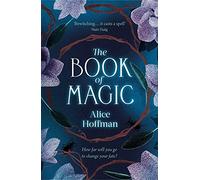 The Book of Magic (Volume 4) (The Practical Magic Series)