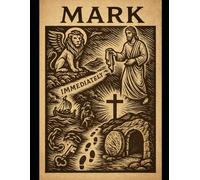 The Book of Mark: A Young Adults Focused Bible Study