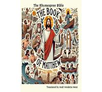 The Book of Matthew (The Rhymespree Bible)