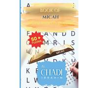 The Book Of Micah: Word Searches with Easy to Read Print about Bible’s Book, for Christian and not, Micah and More | 6x9 Inches, 110 pages | 50+ Puzzles... Gift for Vacations, Holiday and free Times