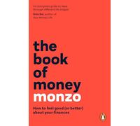 The Book of Money: How to feel good (or better) about your finances