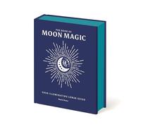 The Book of Moon Magic: Your Illuminating Lunar Guide (Everyday Magic)