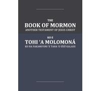 The Book of Mormon - Ko e Tohi 'a Molomoná: English-Tongan Edition with Dual-Column Verse-Aligned Text