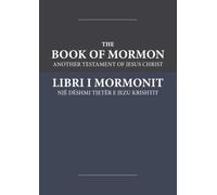 The Book of Mormon - Libri I Mormonit: English-Albanian Edition with Dual-Column Verse-Aligned Text