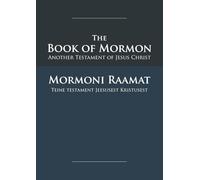 The Book of Mormon - Mormoni Raamat: English-Estonian Edition with Dual-Column Verse-Aligned Text