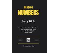 The Book of Numbers: Study Bible