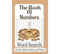 The Book Of Numbers Word Search: 55 Bible Puzzles from Israel’s Wilderness Journey (The Bible Books Word Search Series)