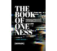 THE BOOK OF ONENESS: NIGHT EDITION (The Book of Oneness: Editions)