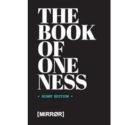 THE BOOK OF ONENESS: NIGHT EDITION (The Book of Oneness: Editions)