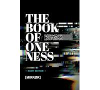 THE BOOK OF ONENESS: NIGHT EDITION (The Book of Oneness: Editions)