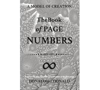 The Book of PAGE NUMBERS: A Model of Creation