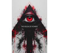 The Book of Power: Le regole non scritte che governano il mondo - e come dominarle