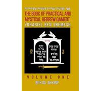 The Book of Practical and Mystical Hebrew Qameot