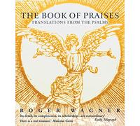 The Book of Praises: Translations from the Psalms