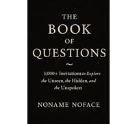 The Book of Questions: The Inner Atlas