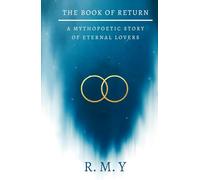 The Book of Return: A Sacred Text of Soulmates