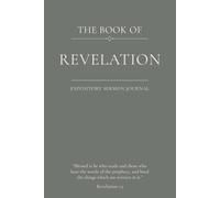 The Book of Revelation: An Expository Sermon Journal for Verse-by-Verse Preaching