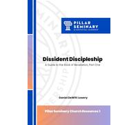 The Book of Revelation: Following Jesus as Dissident Disciples, Part 1