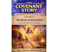 The Book of Revelation - The Finale of the Covenant Story