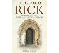 The Book of Rick: A Mother and Son's Fight for a Life Worth Living