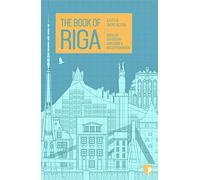 The Book of Riga: A City in Short Fiction (Reading the City)