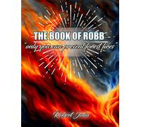 The Book of Robb: only you can prevent forest fires