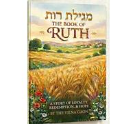 The Book of Ruth with the commentary of the Vilna Gaon in English