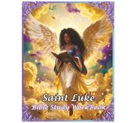 The Book of Saint Luke: Bible Study WorkBook (United Christians KJV Bible WorkBooks (Purple))