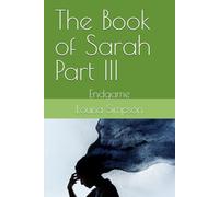 The Book of Sarah Part III: Endgame: 3