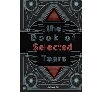 The Book of Selected Tears