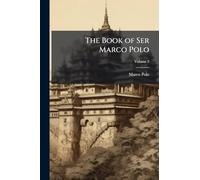 The Book of Ser Marco Polo
