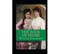 The Book of Snobs Annotated