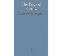 The Book of Sorrow: Poems of loss, consolation, and quiet resilience