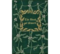 The Book of Sword: With original illustrations