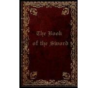 The Book of Sword: With original illustrations