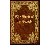 The Book of Sword: With original illustrations