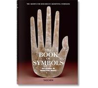 The Book of Symbols. Reflections on Archetypal Images