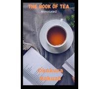 The Book of Tea Annotated
