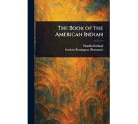 The Book of the American Indian