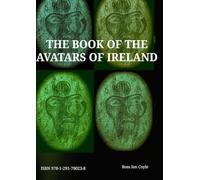 The Book of the Avatars of Ireland