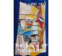 The Book of the Brutes