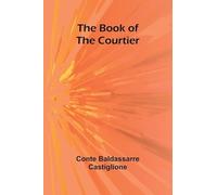 The Book Of The Courtier