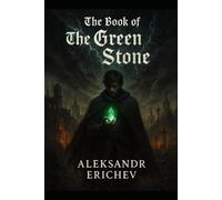 The Book of the Green Stone (The Unified World)