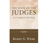 The Book of the Judges: An Integrated Reading
