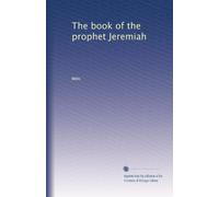 The book of the prophet Jeremiah